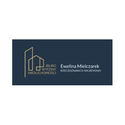 Ewelina Mielczarek Rzeczoznawca majątkowy Biuro wyceny nieruchomości