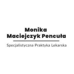 Monika Maciejczyk Pencuła Specjalistyczna praktyka lekarska